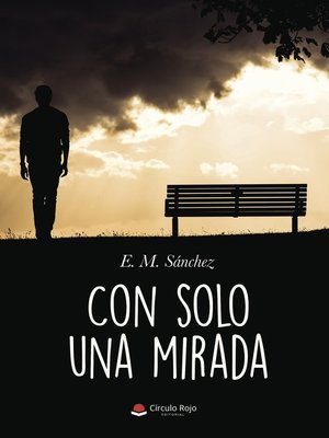 cover image of Con solo una mirada